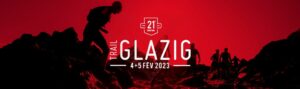 Trail Glazig 4 et 5 Février 2023